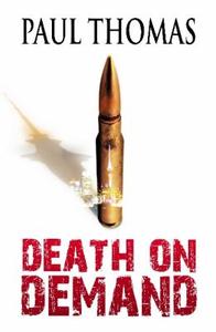 DEATH ON DEMAND by Paul Thomas